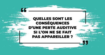 Les conséquences d'une perte auditive.